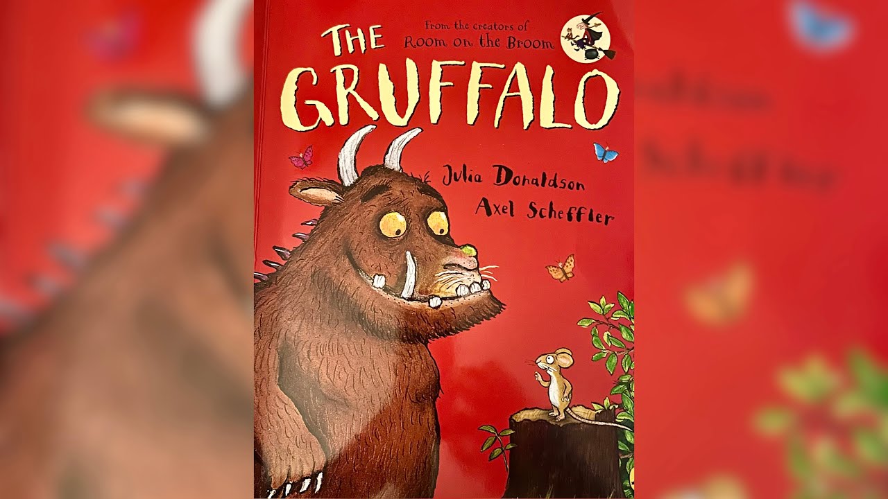 The Gruffalo 😳