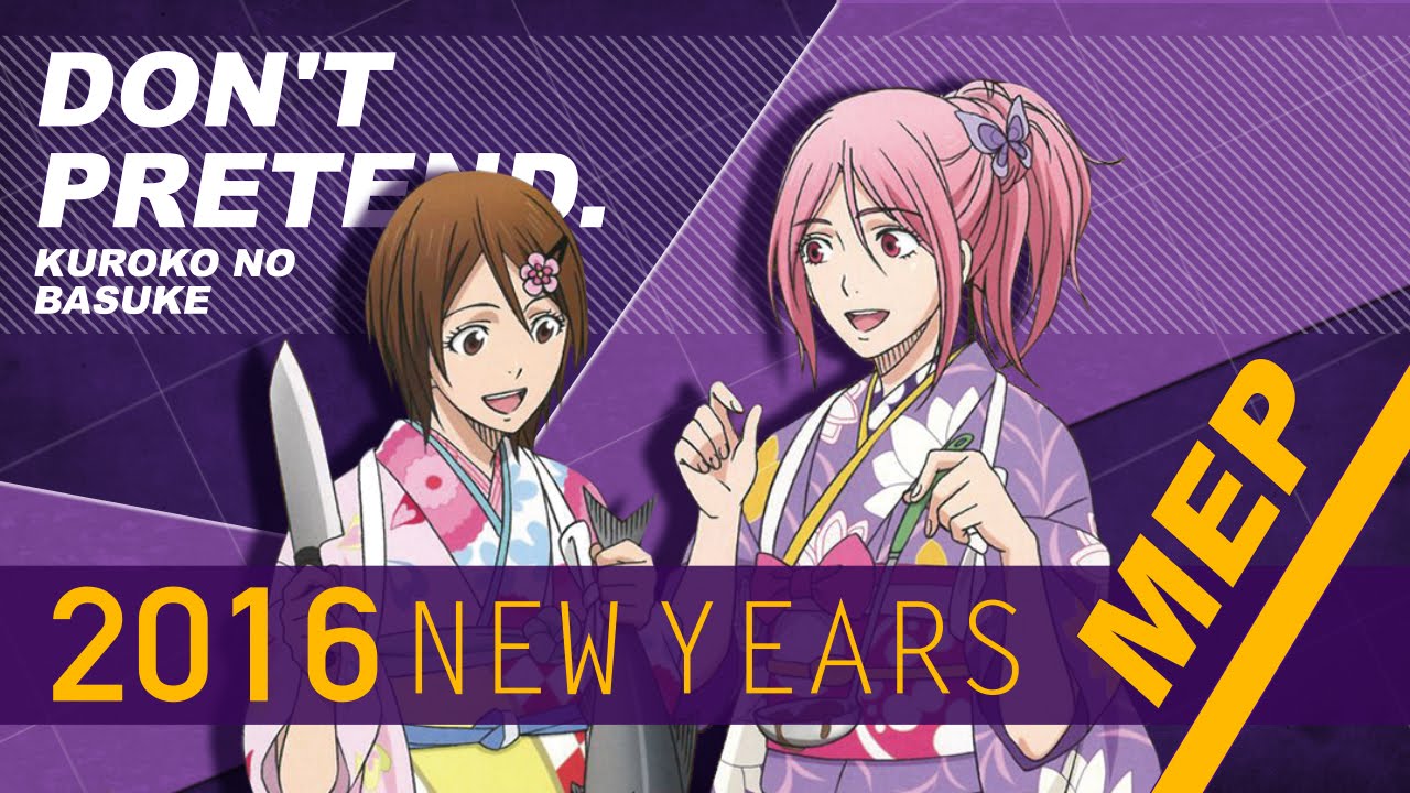 [kurobas 2016 MEP]Don't pretend.