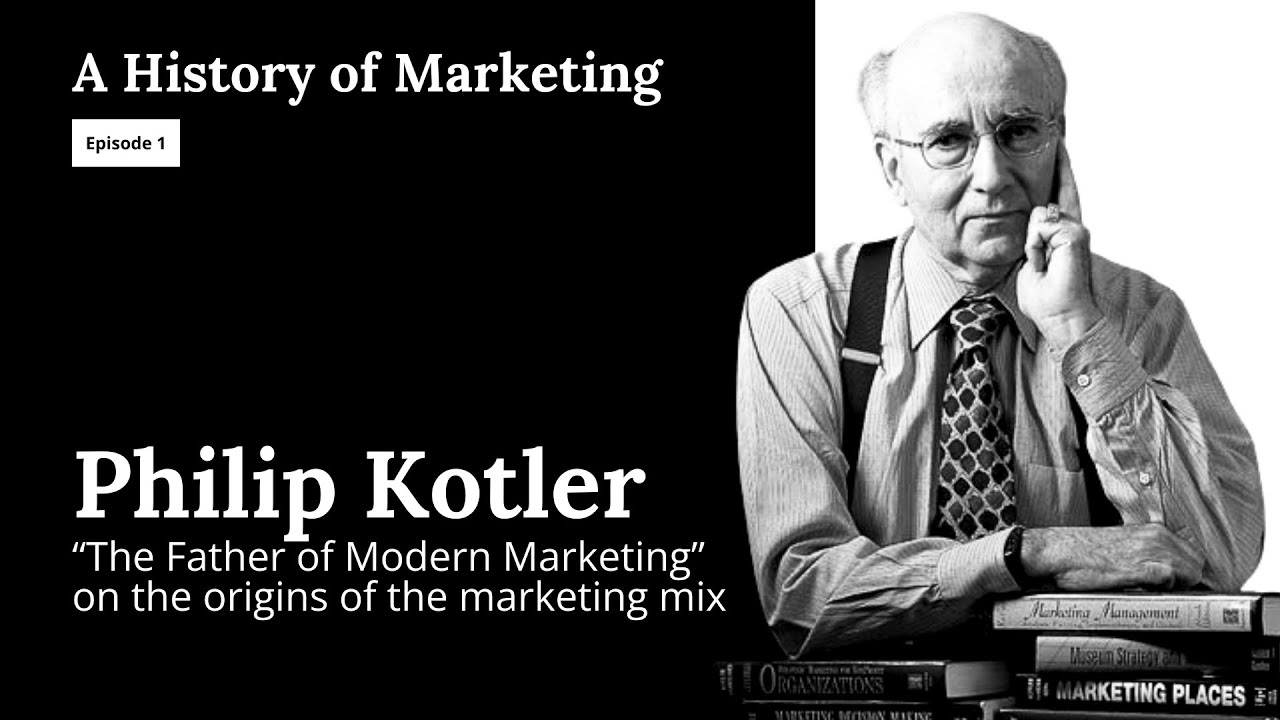 Dr. Philip Kotler: 'The Father of Modern Marketing'