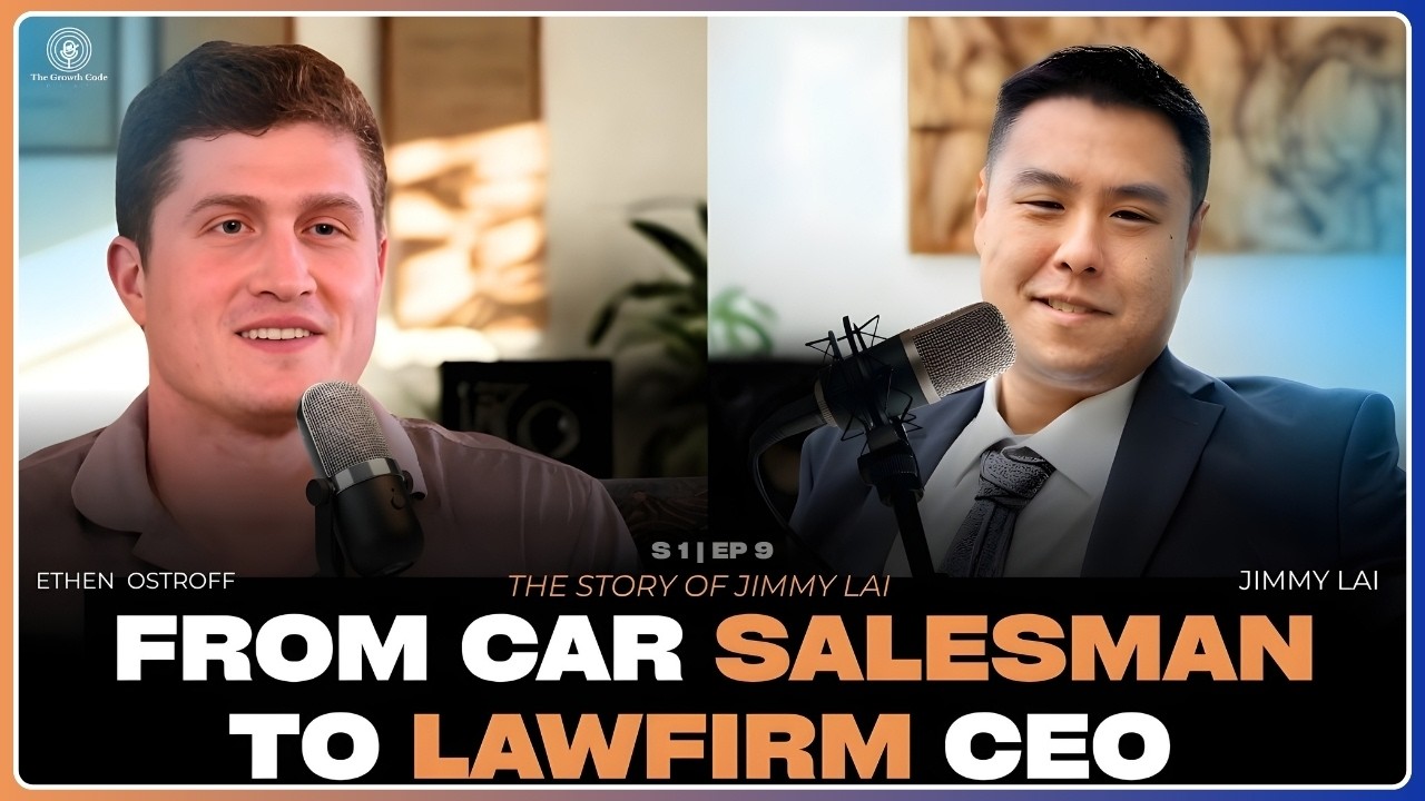 From Car Salesman to  Law Firm Owner: Jimmy Lai Journey from Rejection to Success! S1 | Ep 9
