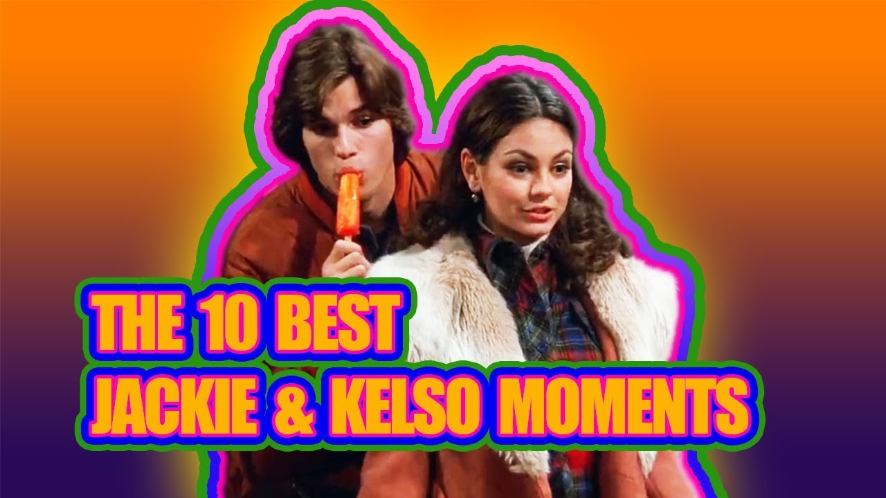 Jackie & Kelso Best Moments on That '70s Show