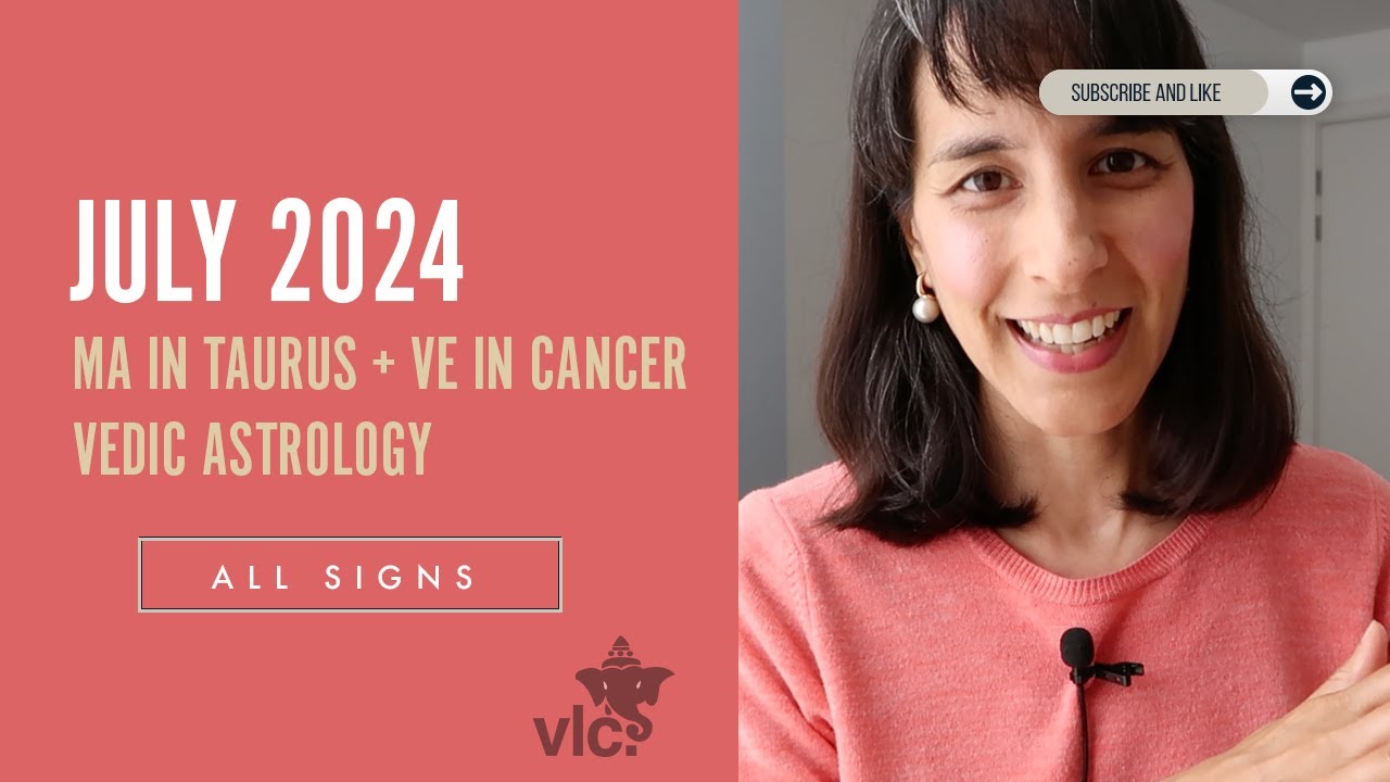 JULY 2024 Predictions // Vedic Astrology, All Signs