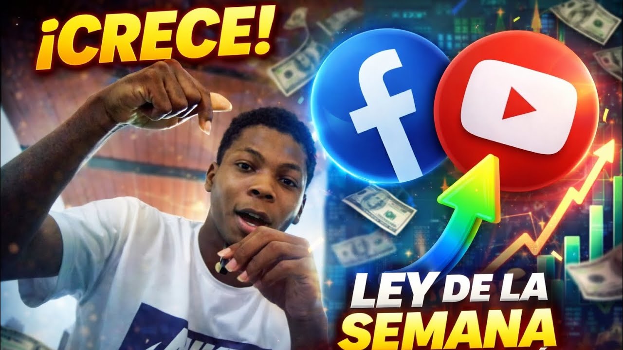 La LEY de la SEMANA que hizo crecer mi Facebook y YouTube (todos los días)