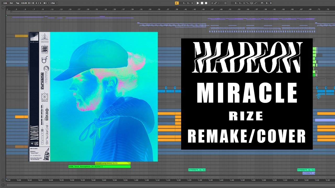 Madeon - Miracle (RIzE Remake/Cover) [ABLETON]