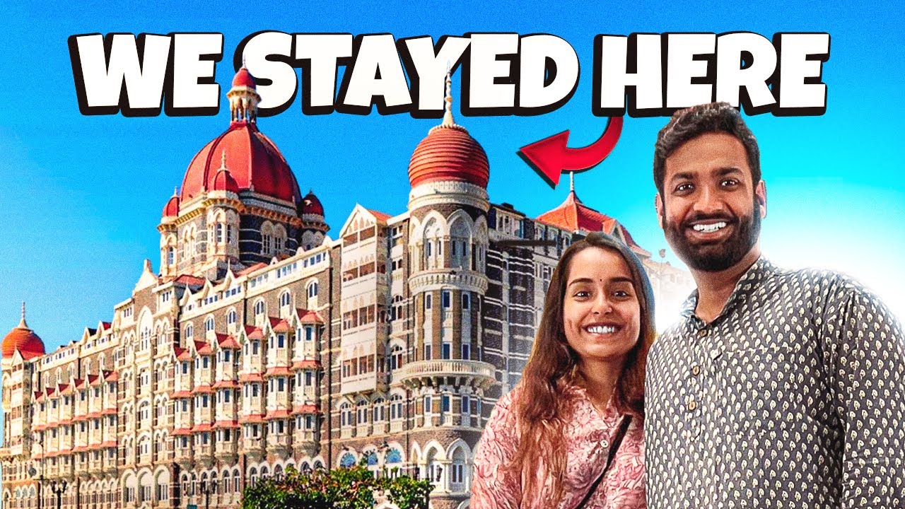 We Stayed at The Taj Mahal Palace Mumbai 😍