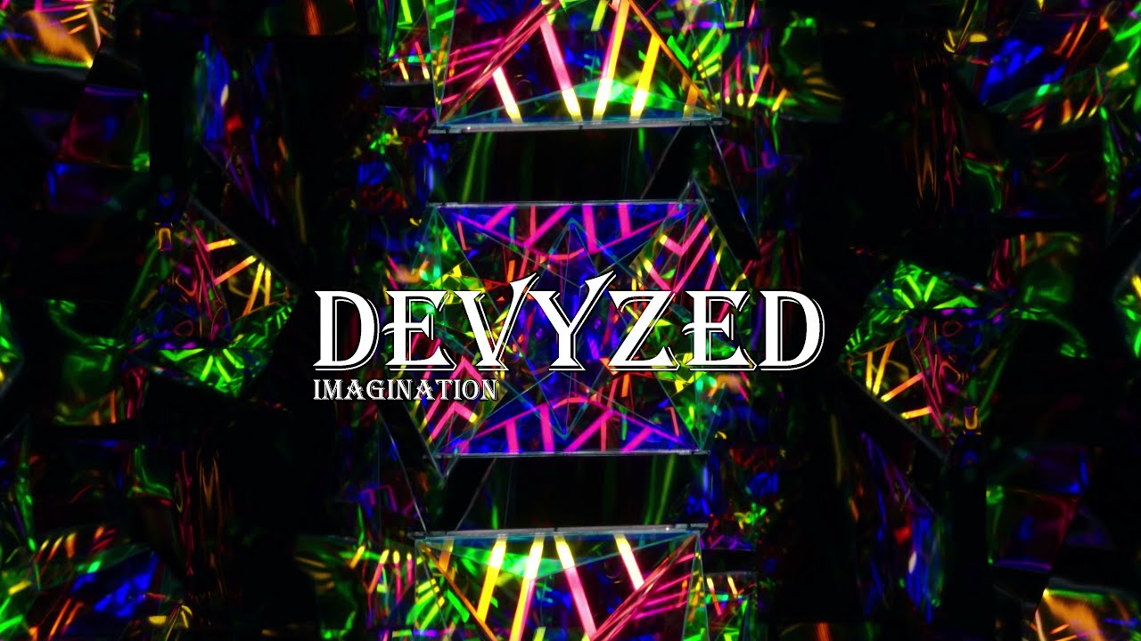 Devyzed - Imagination
