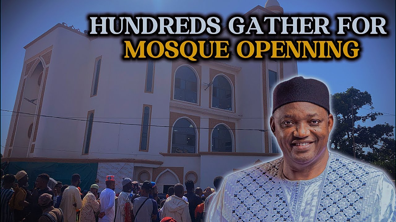 President Barrow attend the opening of this mosque in The Gambia 