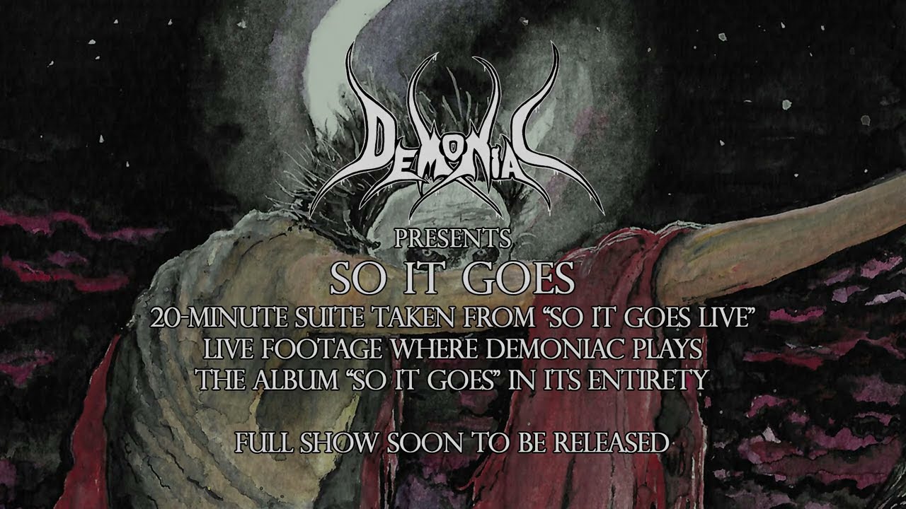 DEMONIAC - So It Goes (2022) Live - DVD