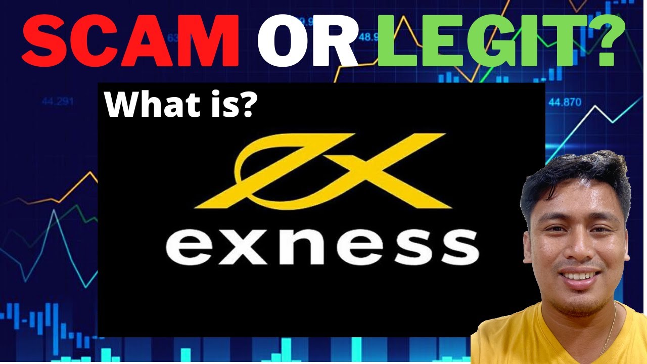Exness Forex Trading Broker Reiew - SCAM or LEGIT?