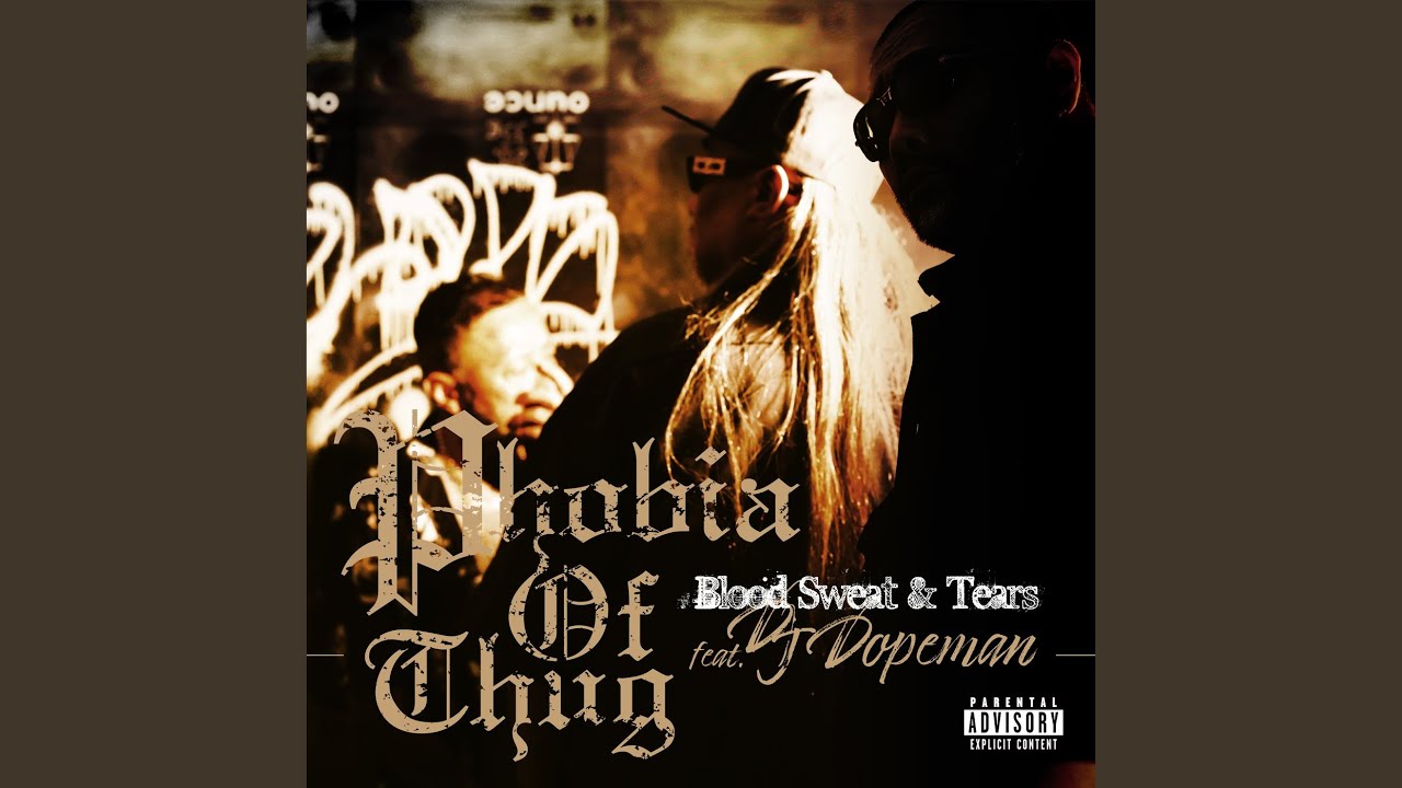 Blood Sweat & Tears (feat. DJ DOPEMAN)