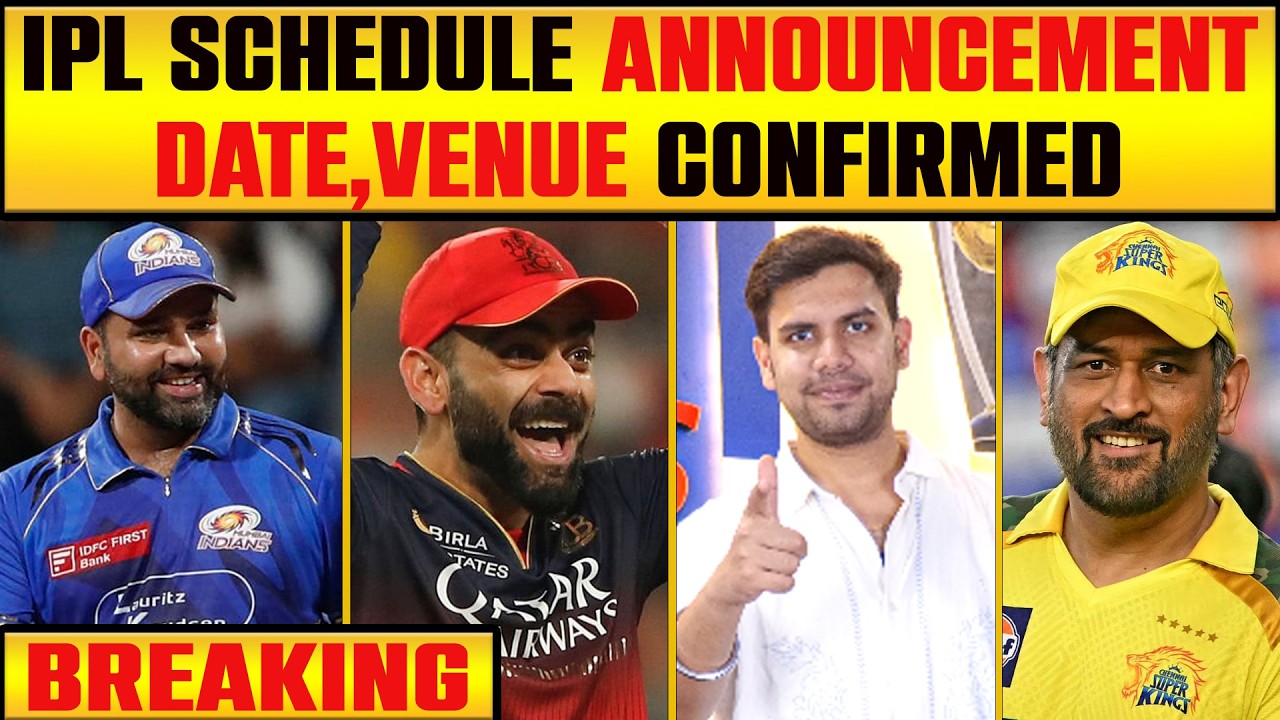 🔴BREAKING: IPL Schedule Rlease Date Announced , Venues Confirmed! #ipl