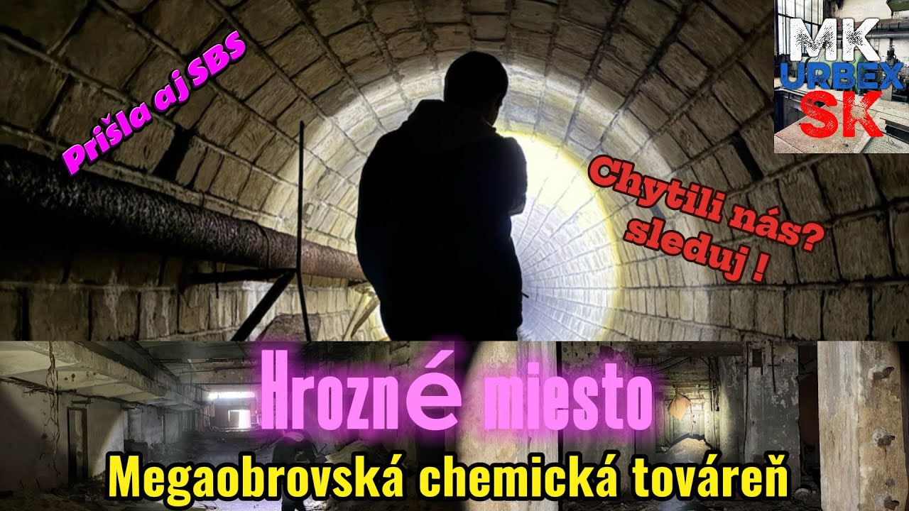 ☣️ Chemické peklo, čistočne opustená megaobrovská chemická továreň, prišla aj SBS chytili nás ? 🇸🇰