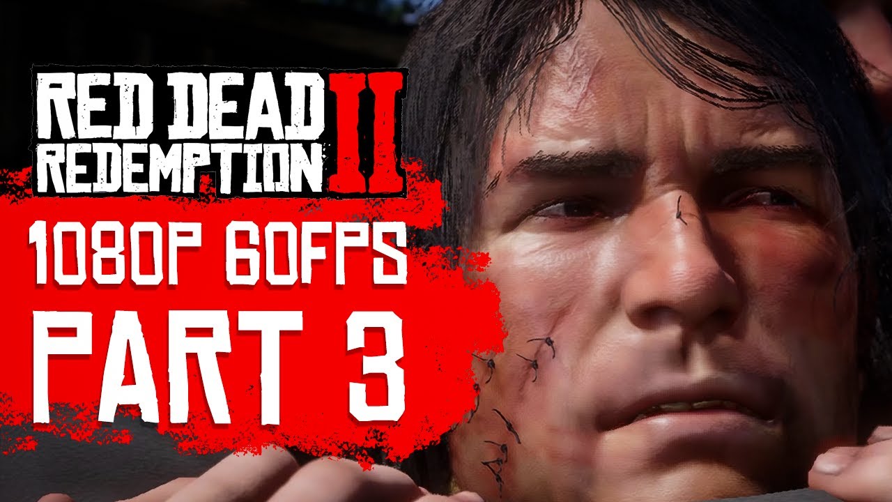 Red Dead Redemption 2 PC Gameplay Walkthrough Part 3 [1080p 60FPS] – No Commentary