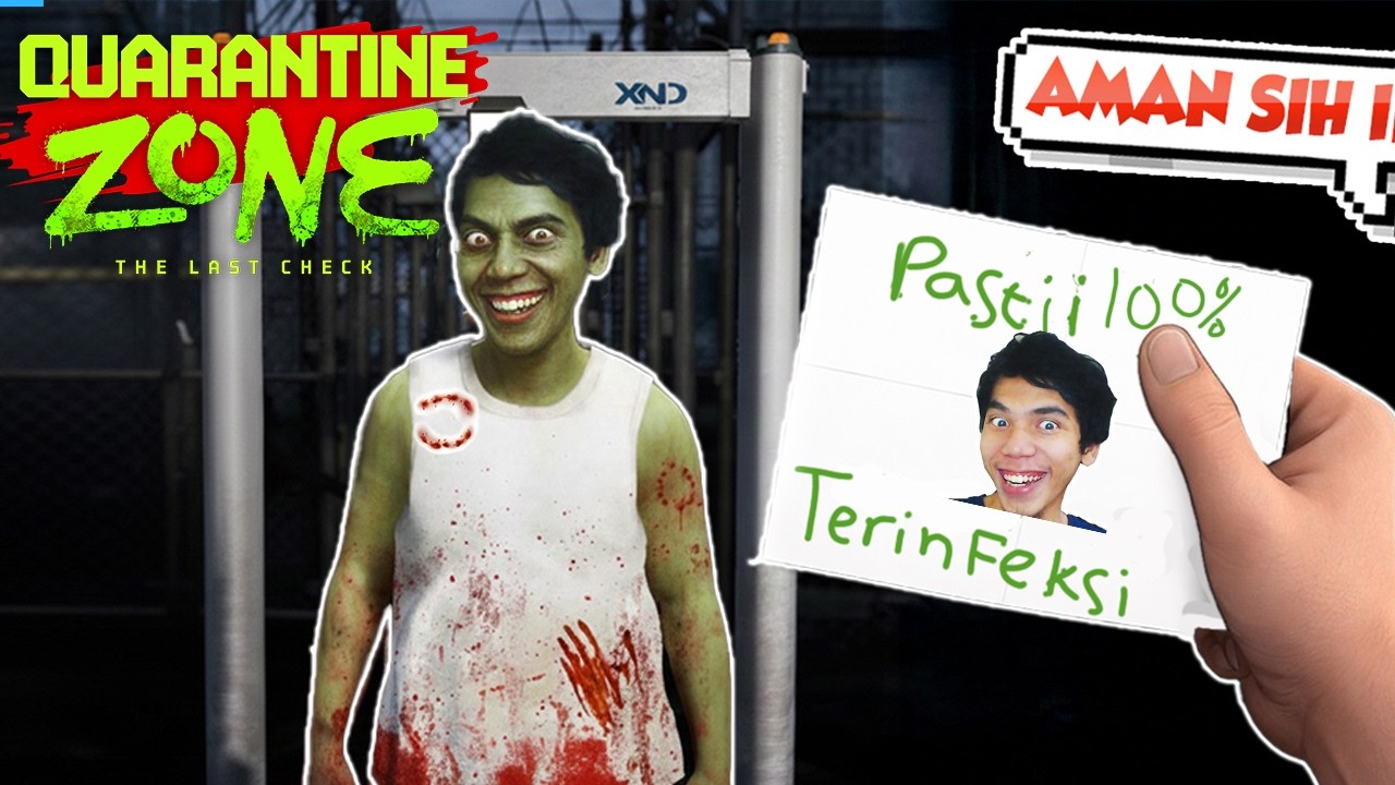 AKU DISURUH JAGA POS PERTAMA ZOMBIE !!! LANGSUNG BABLAS WOE !!! - QUARANTINE ZONE