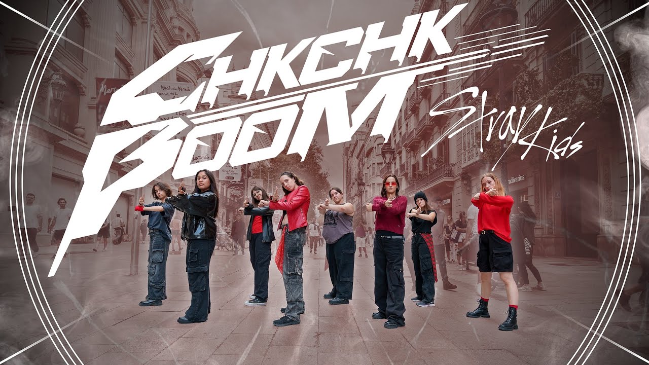 [KPOP IN PUBLIC] Chk Chk Boom - Stray Kids (스트레이 키즈) I Dance Cover by LOTUS CREW from Barcelona
