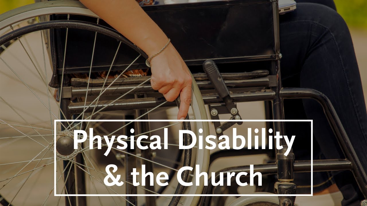 More than Elevators: Physical Disability and the Church, Part 2