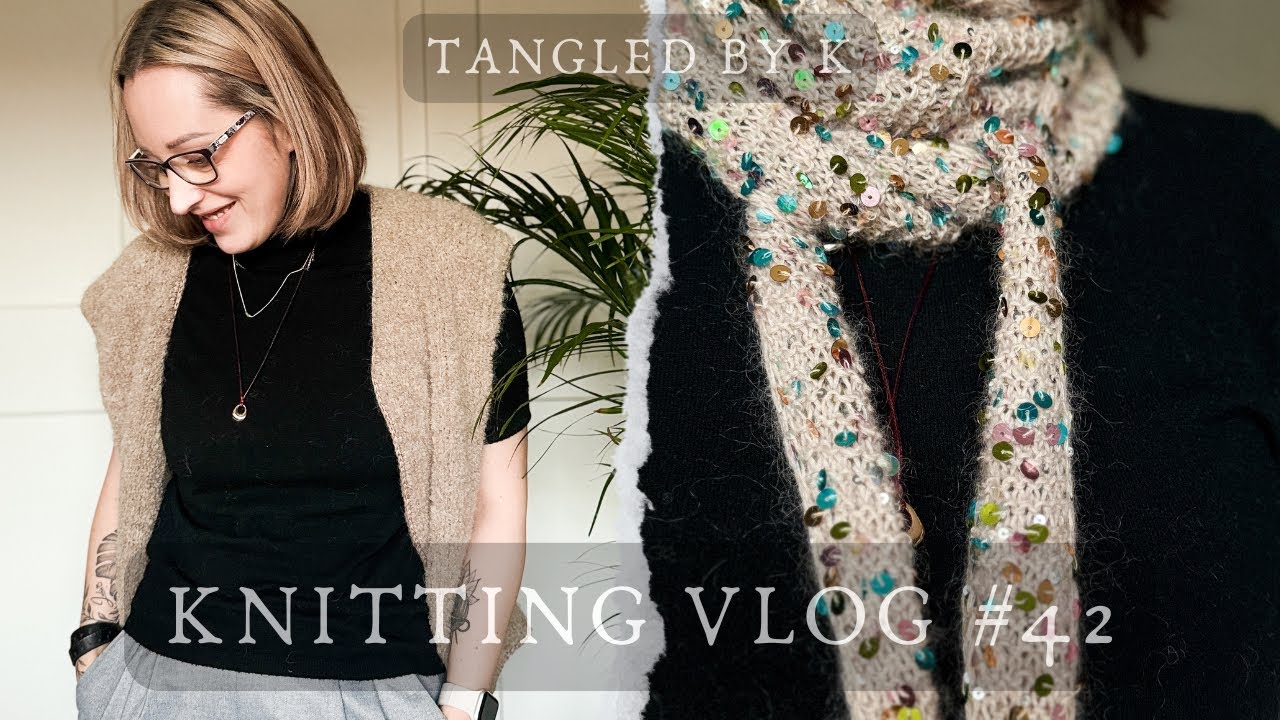 Sophie Scarf z błyskiem✨, kamizelka boucle i plany drutowe | Knits & Yarn Vlog 