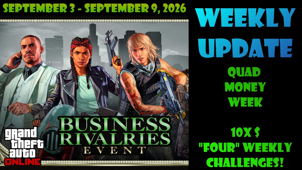 QUAD MONEY / 10X$ 4 WEEKLY CHALLENGES / EXECUTIVE WEEK! | GTA Online Weekly Update September 3, 2026