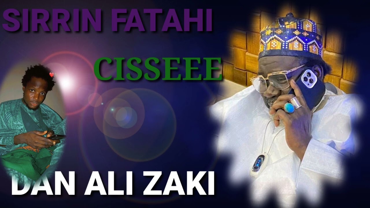 SIRRIN FATAHI SHEHU TIJJANI CISSEE