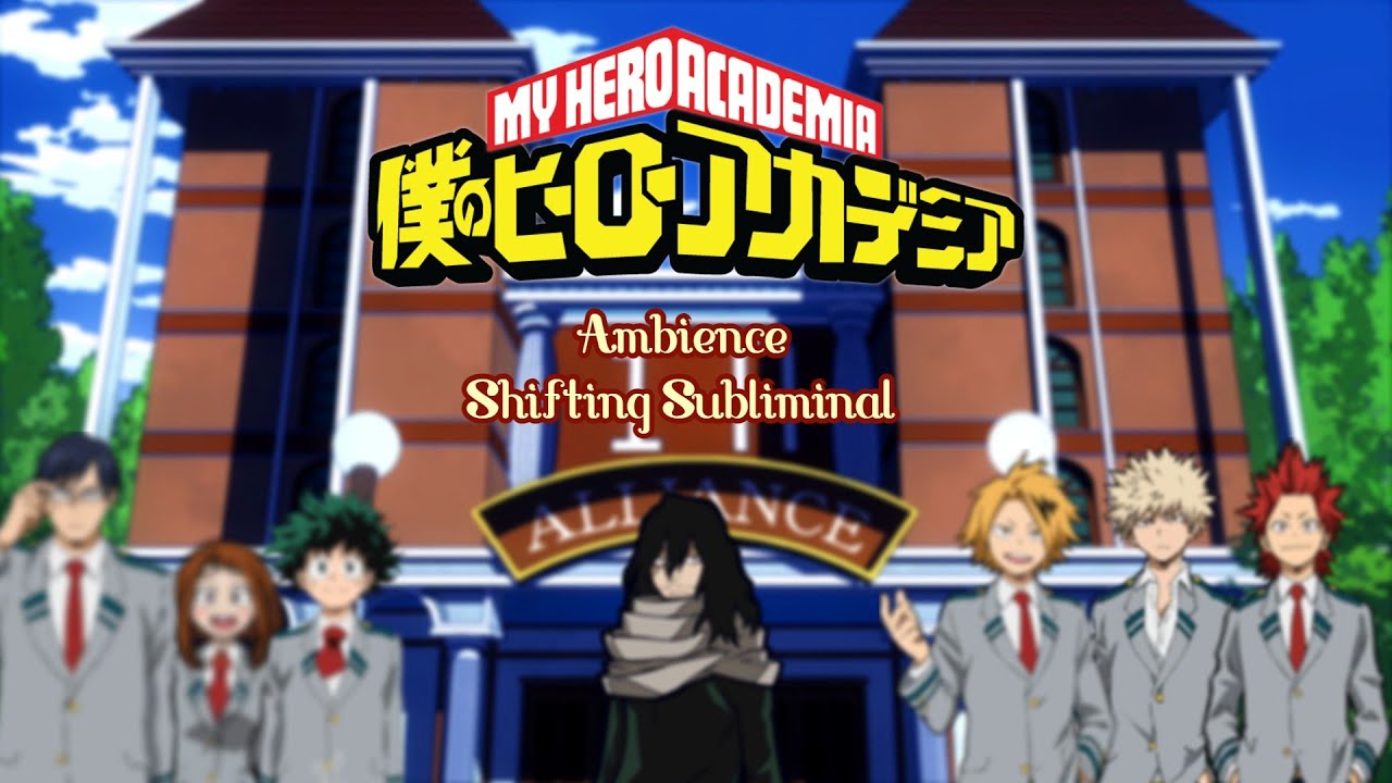 UA Dorm Ambience *:･ﾟ MORNING VERSION┆MHA shifting subliminal