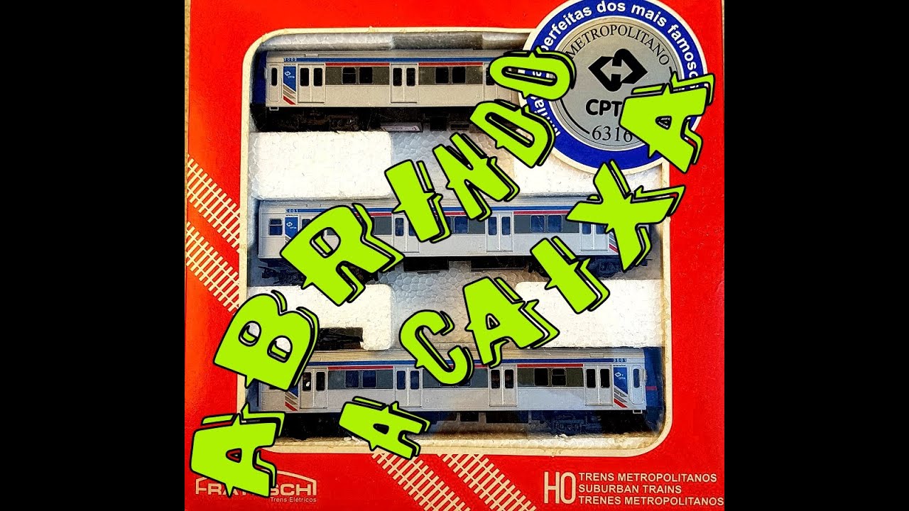 TRENS HO - ABRINDO A CAIXA FRATESCHI,  Metropolitano da CPTM de 2002