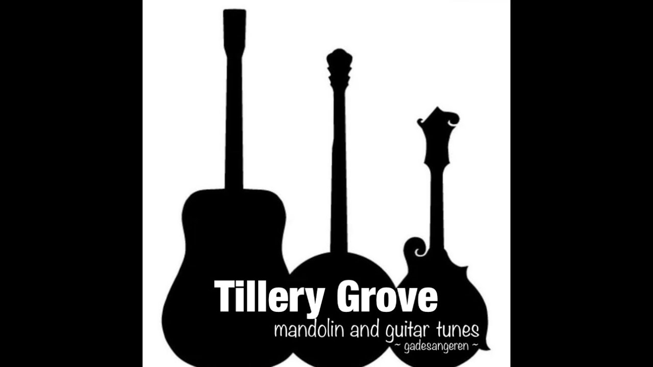 Tillery Grove Mandolin Tutorial