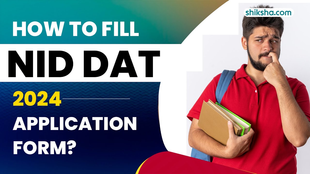 How to fill NID DAT 2024 application form?
