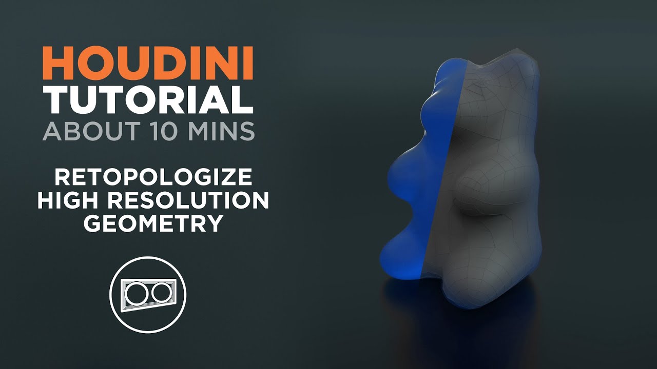 Houdini Tutorial - About 10 Minutes - How to efficiently retopologize your high polygon count model