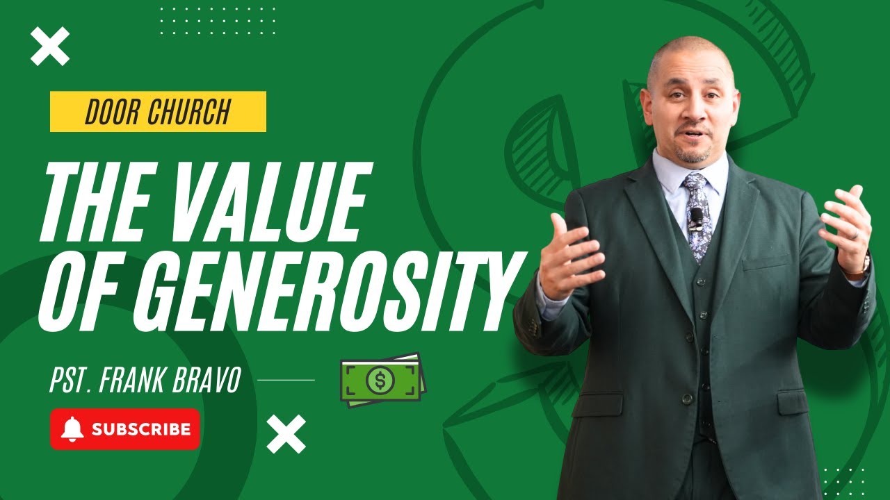 THE VALUE OF GENEROSITY | Frank Bravo | 1/11/2026 | Sunday AM