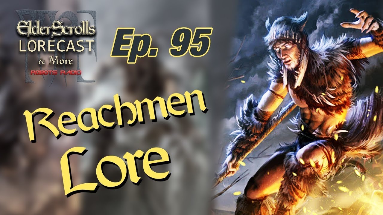 ESO Reachmen LORE & History of the Reach