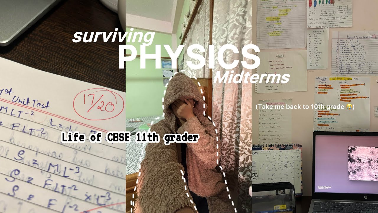 Surviving PHYSICS midterms as a cbse 11th grader | life of student in India 📚📈|productive study vlog