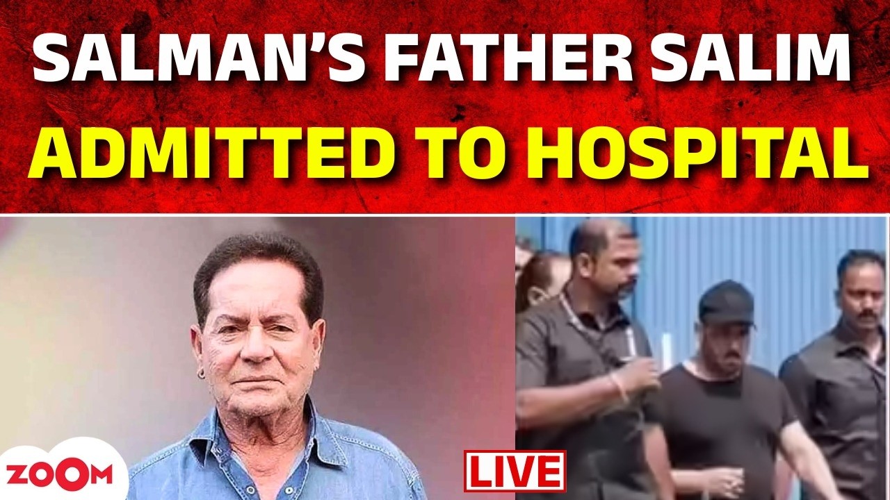 Live । Salman Khan RUSHES as father Salim Khan gets admitted to Mumbai's Lilavati Hospital!