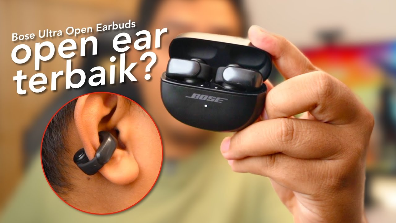 Earbuds Terbaik, Kalau Ada Uangnya - Bose Ultra Open Earbuds Review