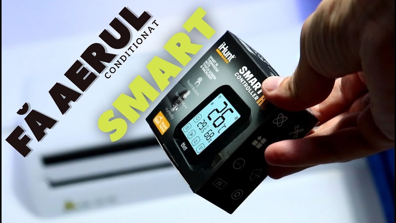 Fa-ti rapid aerul conditionat SMART cu aplicatie - iHunt Smart AC Controller