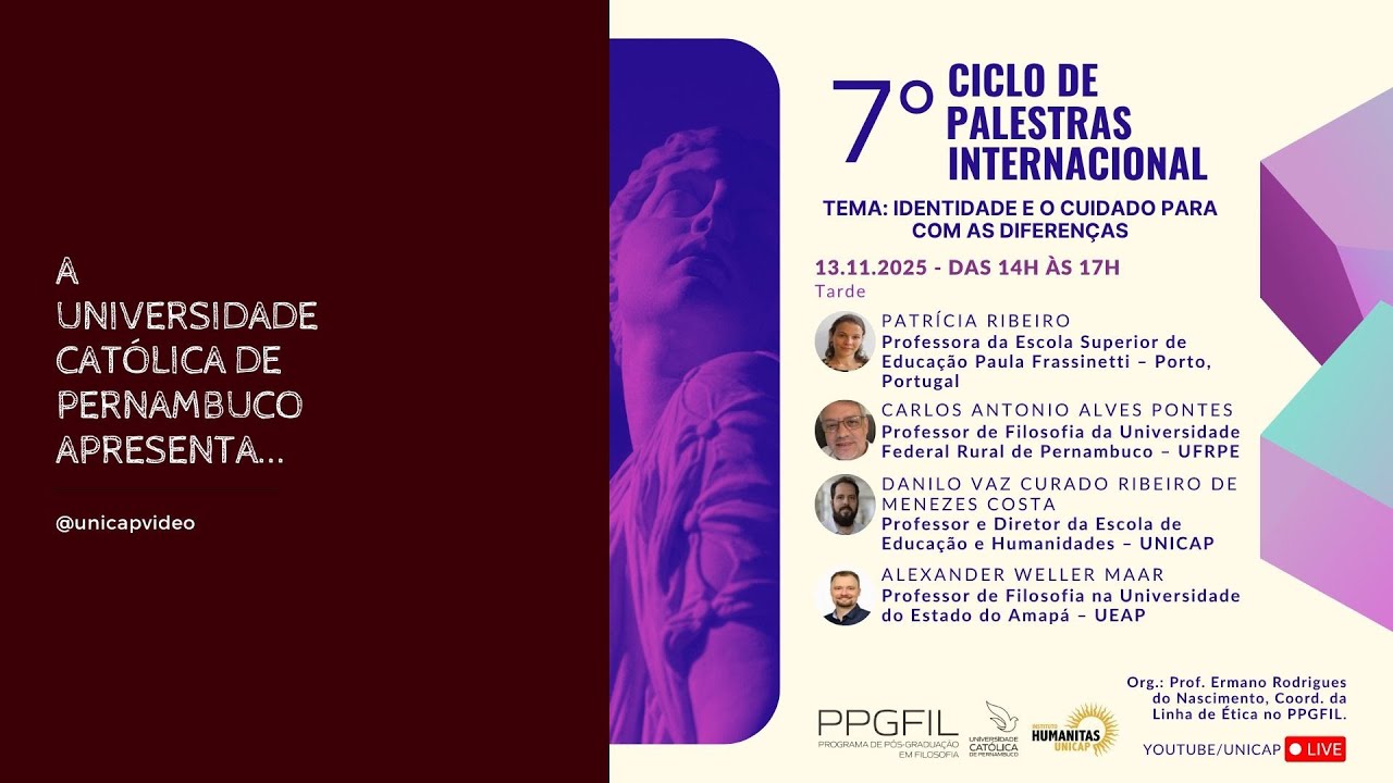 7º CICLO DE PALESTRAS INTERNACIONAL DO PPGFIL UNICAP - 13NOV25 - TARDE