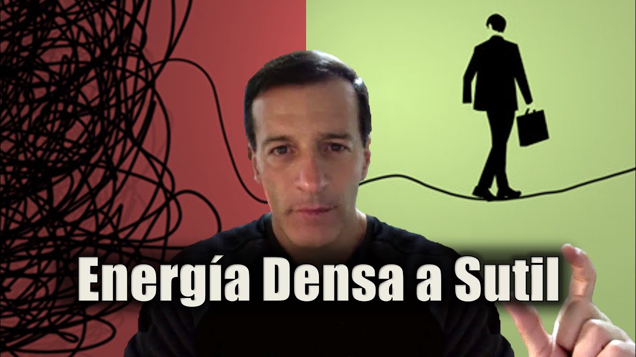 🔷 Energ&iacute;a Densa a Sutil, transmutaci&oacute;n de energ&iacute;a ~ Jose Luis Parise ~ Victor Brossah