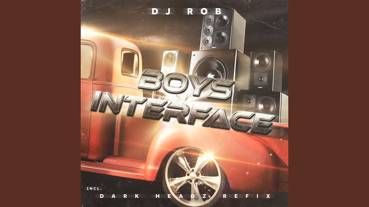 Boy's Interface (Dark Headz Refix)