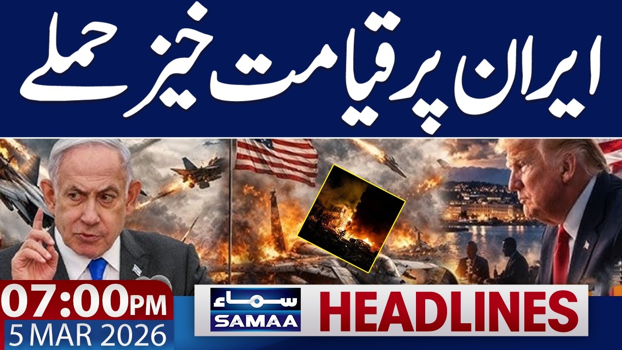 Iran US Israel War Update | Latest Attack on Iran | 07 PM News Headlines | 5 March 2026 | Samaa TV