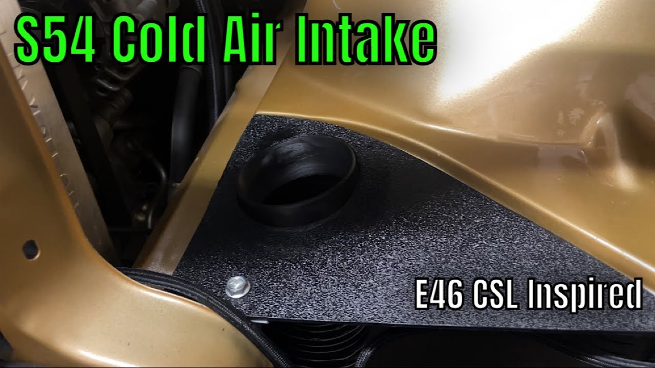 Building A S54 CSL Inspired Cold Air Intake