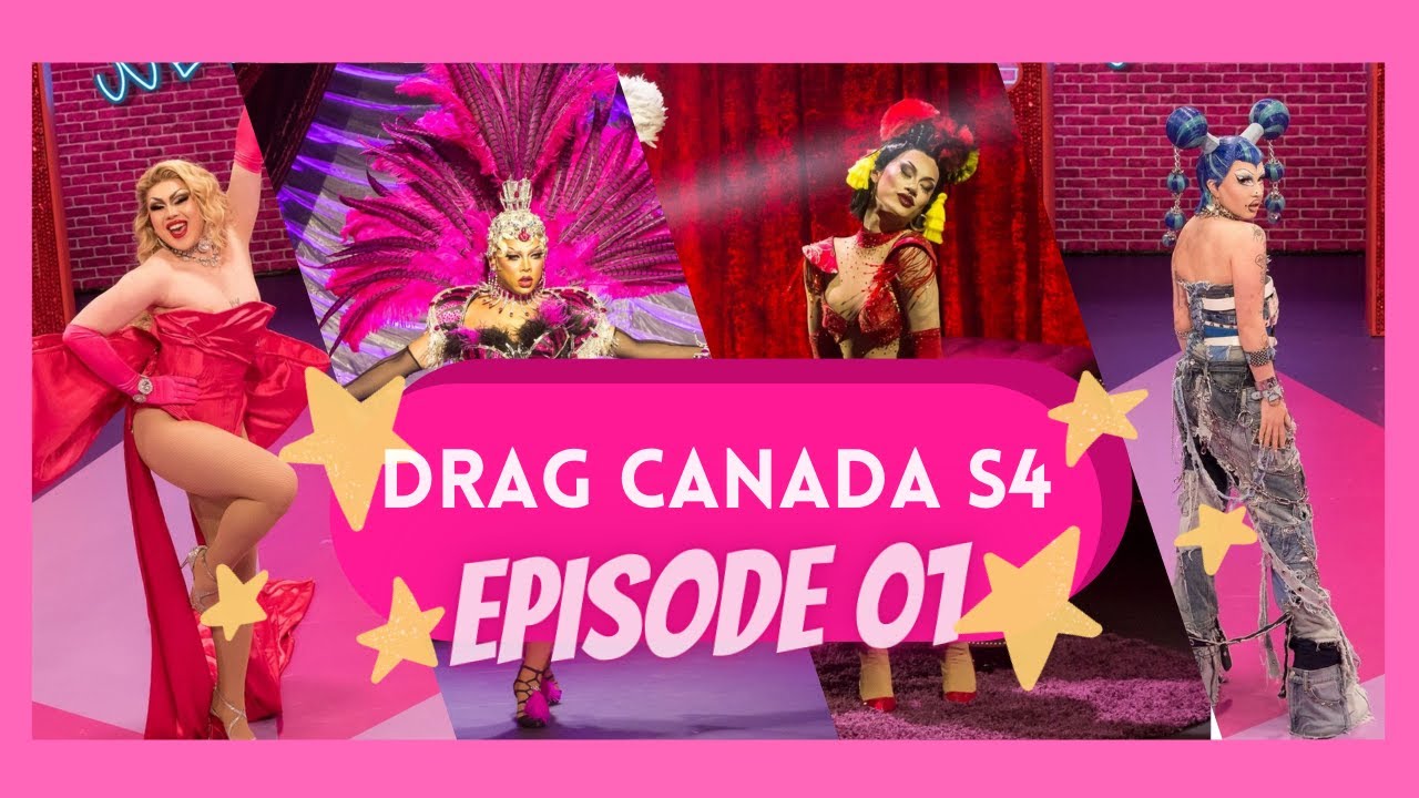 Canada's drag race S4 entrance + showgirl looks ranked