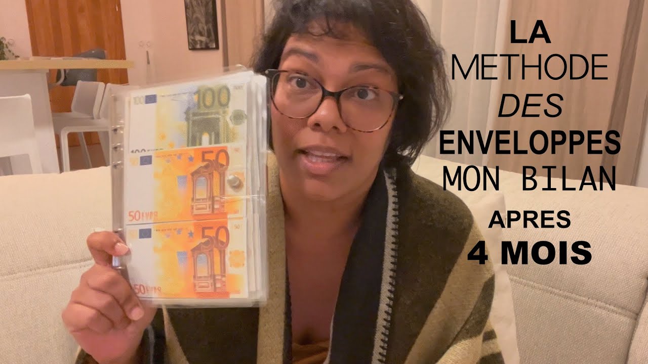 METHODE DES ENVELOPPES : Mon bilan, après 4 mois de pratique !