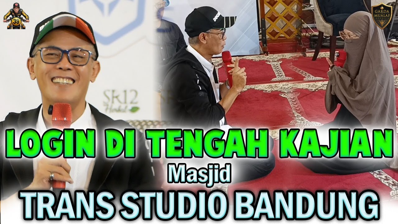 Kajian 3: Masjid Trans Studio Bandung - Safari Dakwah Bandung