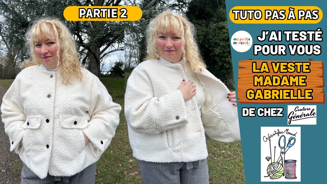 Tuto pas à pas - La veste Madame Gabrielle de chez couture générale partie 2 