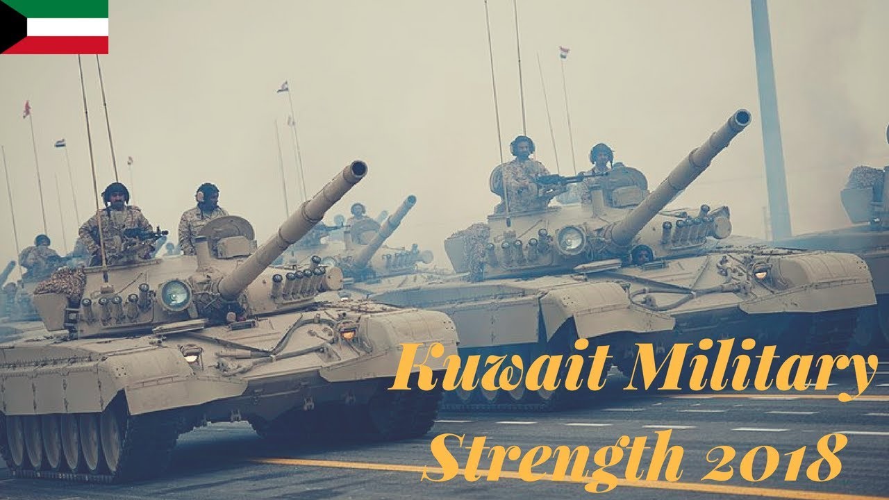 Kuwait Military Strength 2018