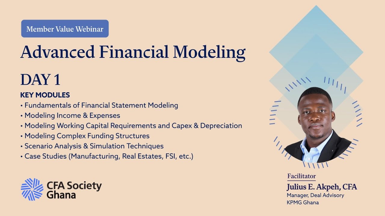 Day 1 - Advanced Financial Modeling Training - CFA Society Ghana