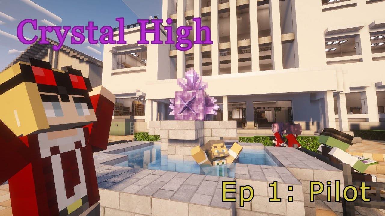 The pilot! Crystal High Episode 1!