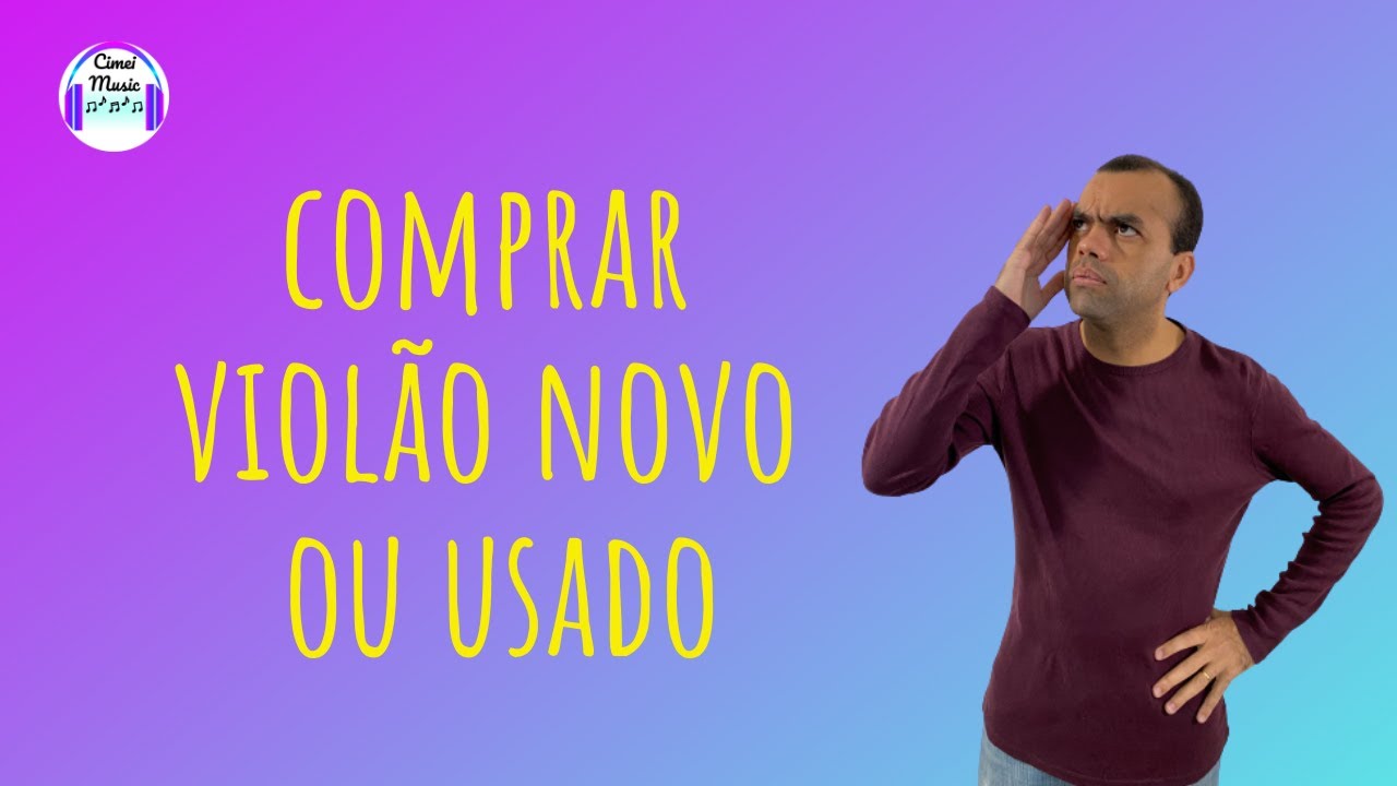 Comprar Viol&atilde;o Novo ou Usado