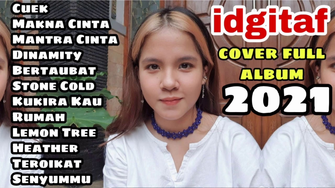 Full Album IDGITAF mantra cinta ll cover lagu populer 2021