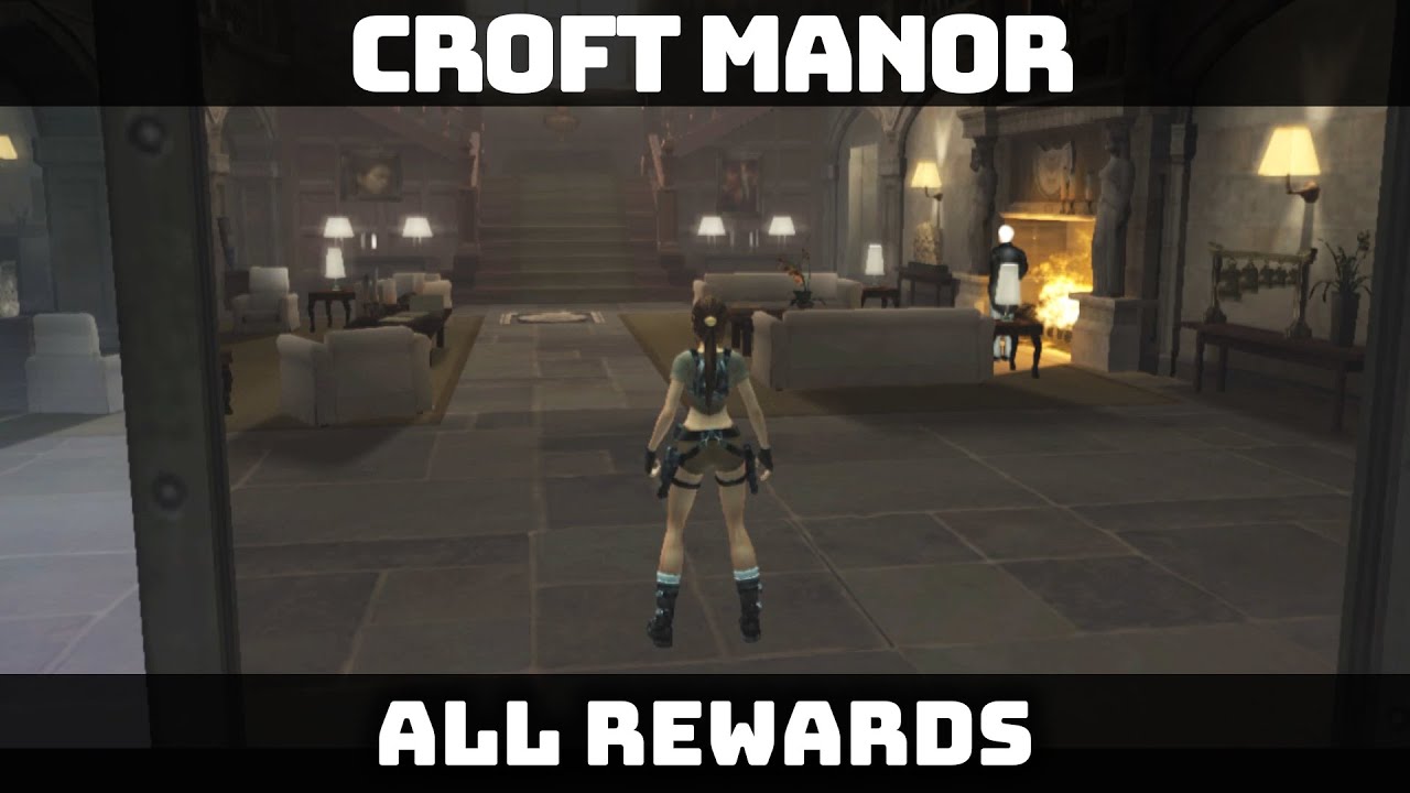 Tomb Raider Legend (PS5) - Croft Manor - All Rewards