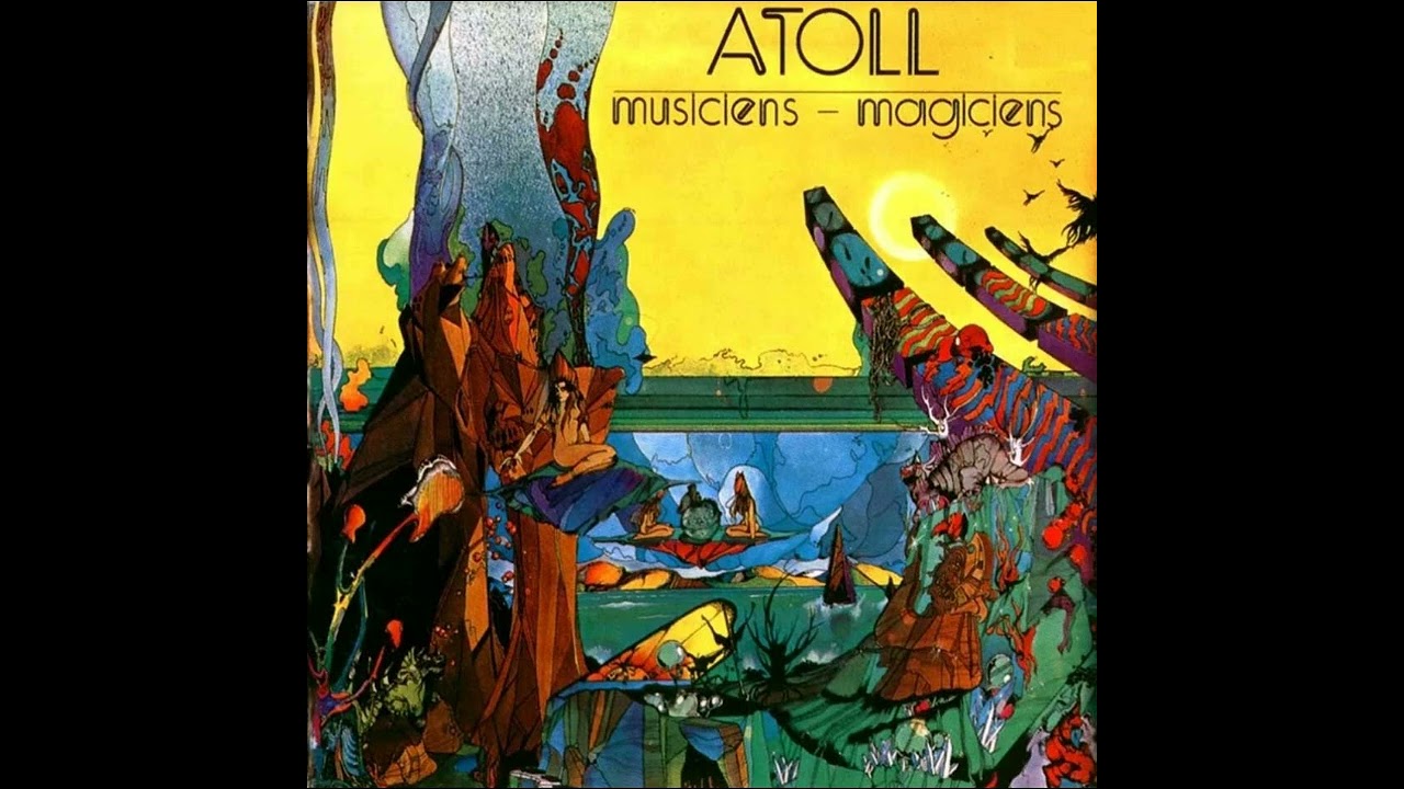 Atoll - Musiciens-Magiciens - L'Hymne Medieval